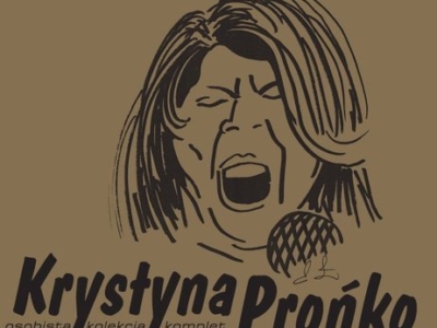 Na złotym tle karykatura Krystyny Prońko narysowana czarnym pisakiem,. Pod spodem napis czarnymi literami: Krystyna Prońko. W dolnym, prawym rogu napis: osobista kolekcja komplet